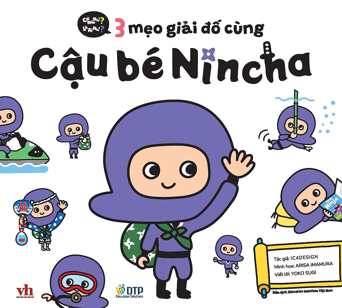 Cai Nao Nhi? La Ai Nhi? - 3 Meo Giai Do Cung Cau Be Nincha