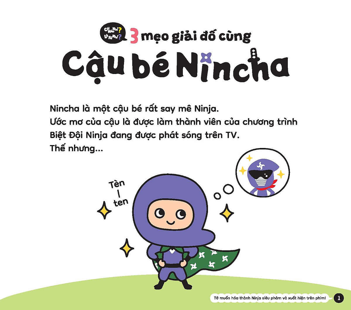 Cai Nao Nhi? La Ai Nhi? - 3 Meo Giai Do Cung Cau Be Nincha