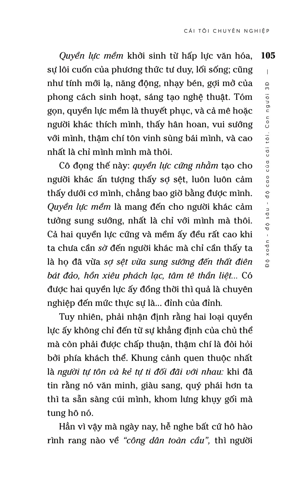 cái tôi chuyên nghiệp - độ xoắn-độ sâu-độ cao của cái tôi - con người 3đ