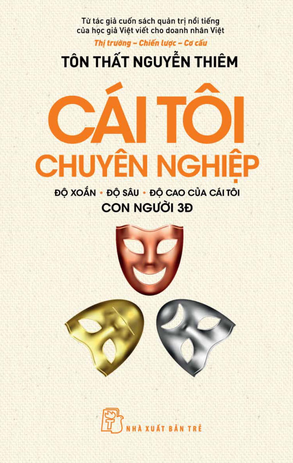 cái tôi chuyên nghiệp - độ xoắn-độ sâu-độ cao của cái tôi - con người 3đ
