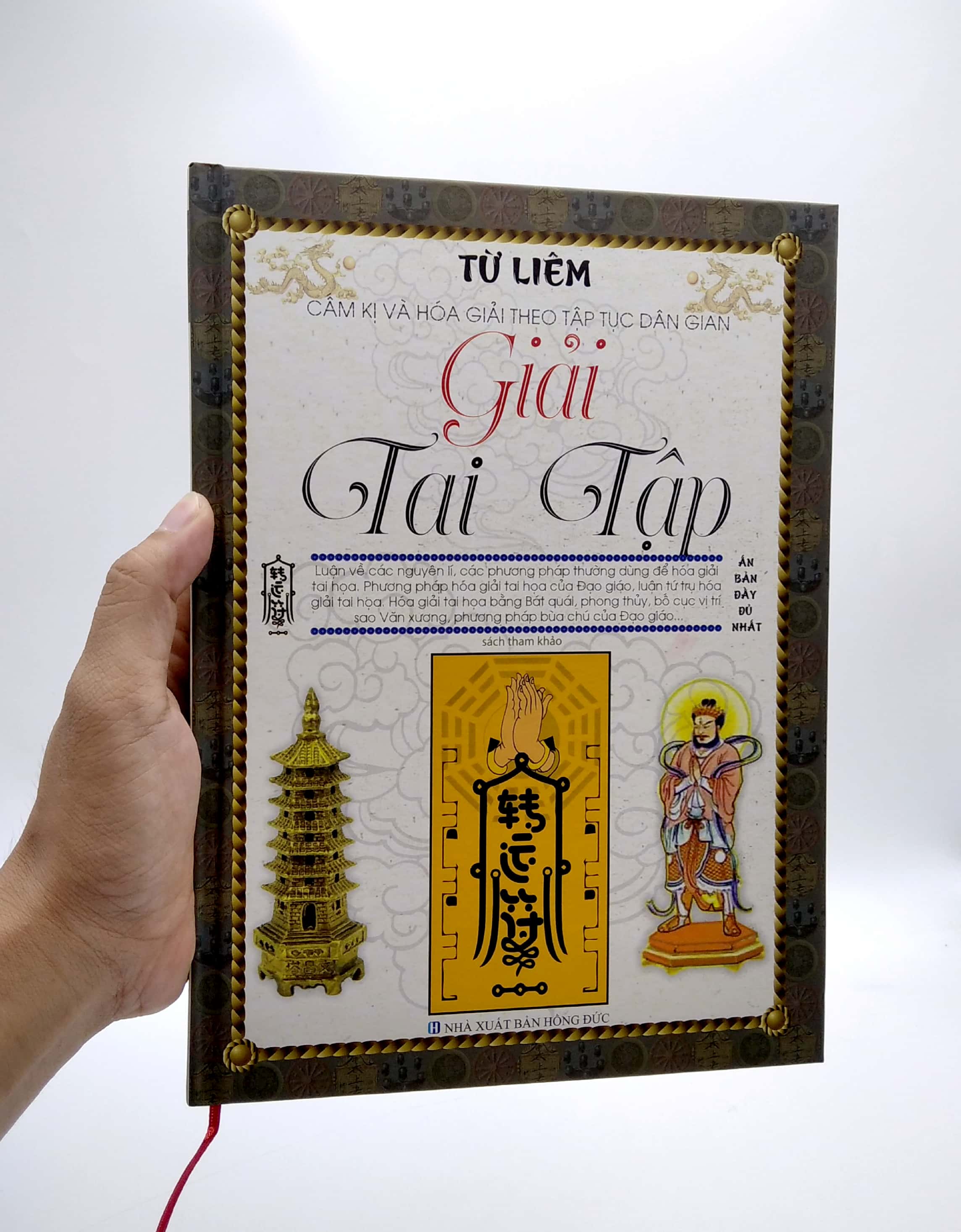 cấm kị và hóa giải theo tập tục dân gian - giải tai tập (tái bản)