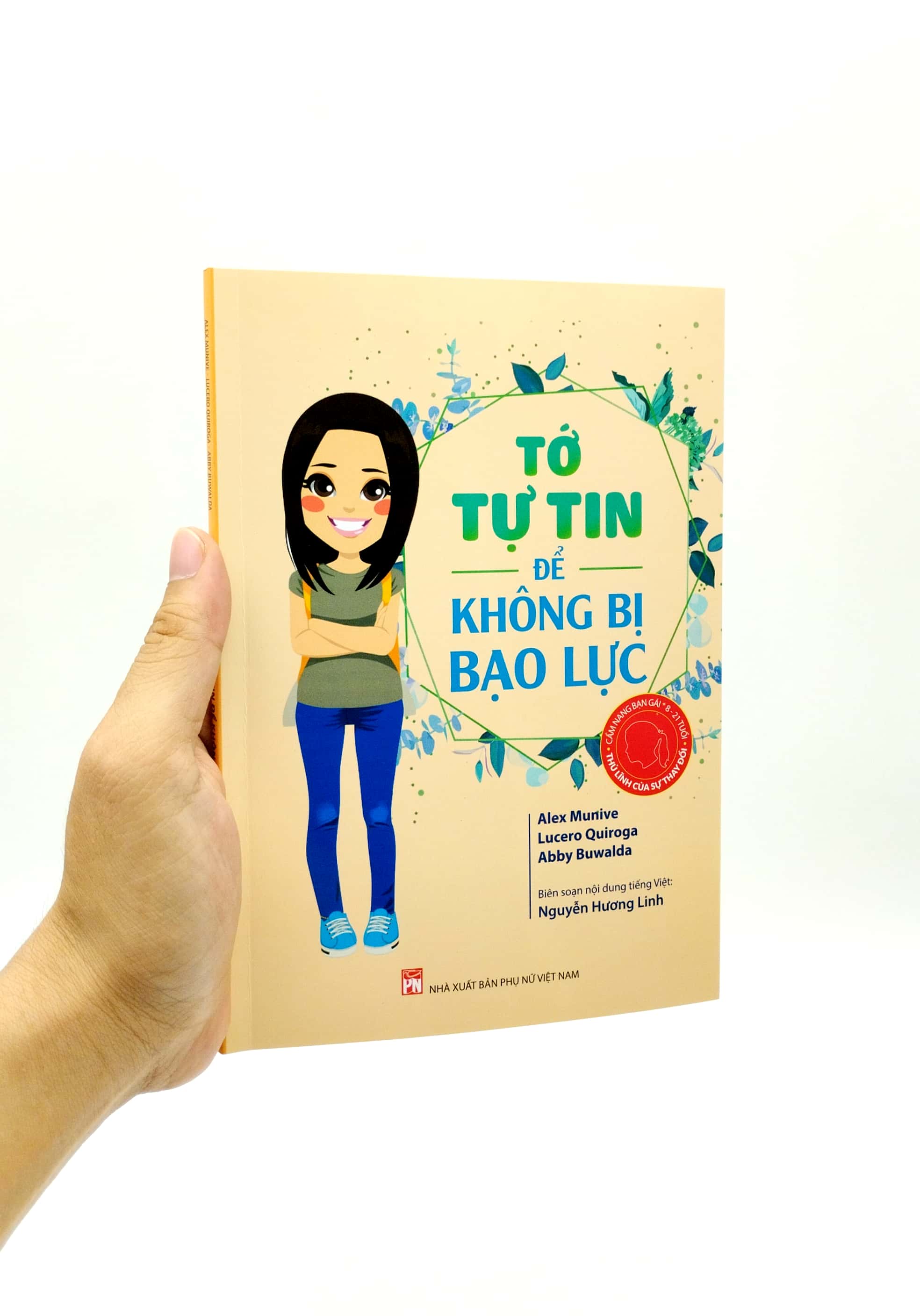 cẩm nang bạn gái - thủ lĩnh của sự thay đổi - tớ tự tin để không bị bạo lực (tái bản 2022)