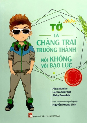 cẩm nang bạn trai - thủ lĩnh của sự thay đổi - tớ là chàng trai trưởng thành, nói không với bạo lực