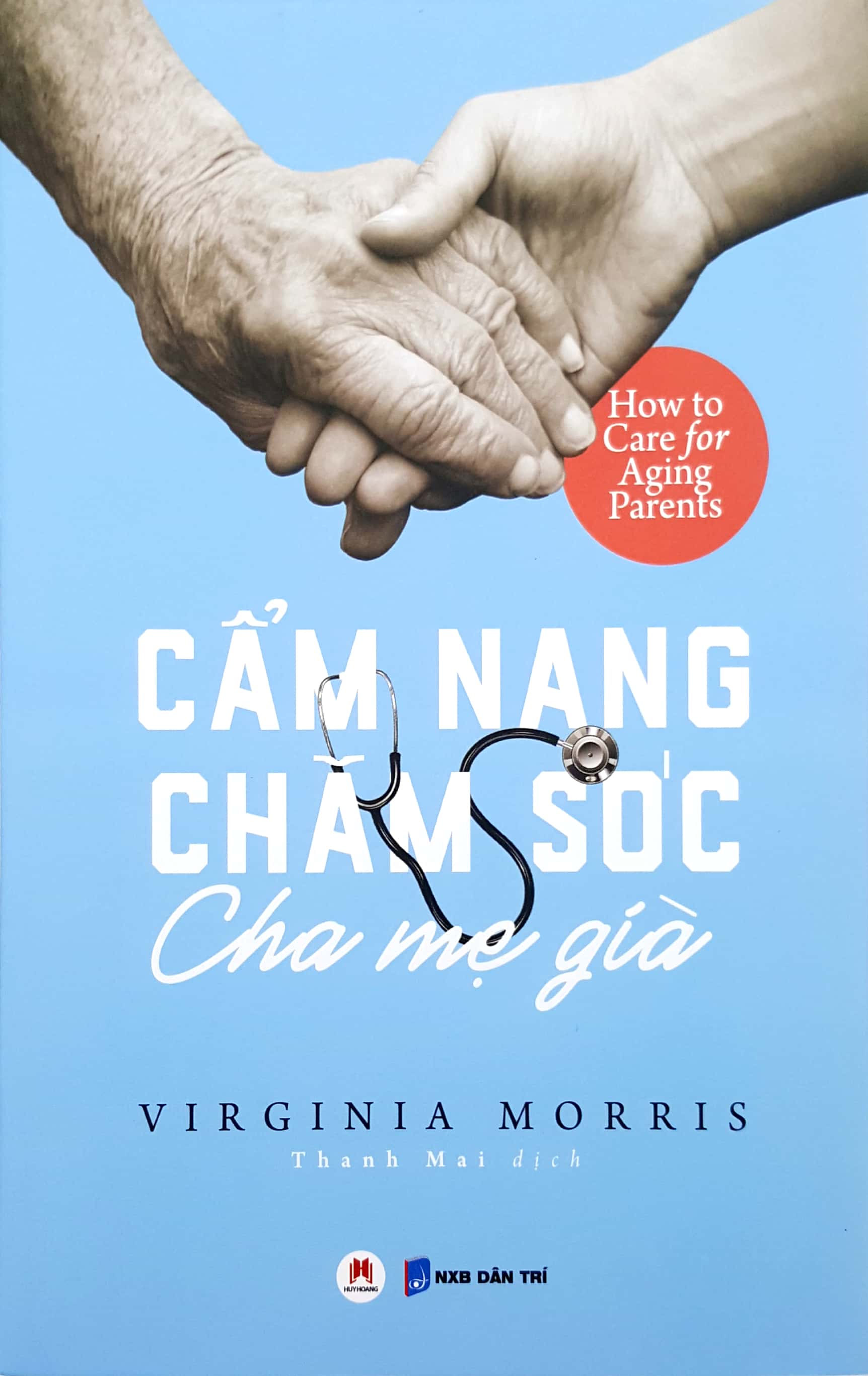 cẩm nang chăm sóc cha mẹ già