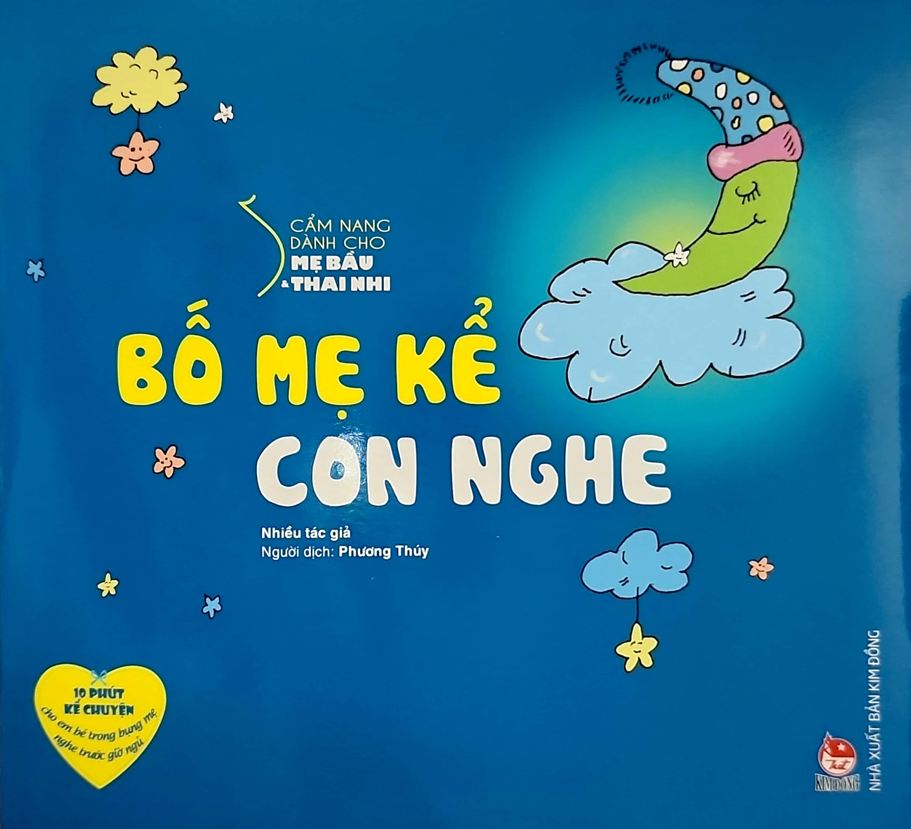 cẩm nang dành cho mẹ bầu và thai nhi - bố mẹ kể con nghe (tái bản 2024)