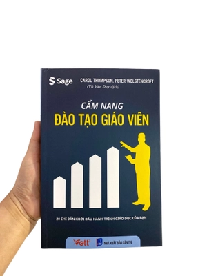 cẩm nang đào tạo giáo viên - 20 chỉ dẫn khởi đầu hành trình giáo dục của bạn