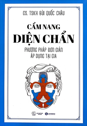 cẩm nang diện chẩn - phương pháp đơn giản áp dụng tại gia