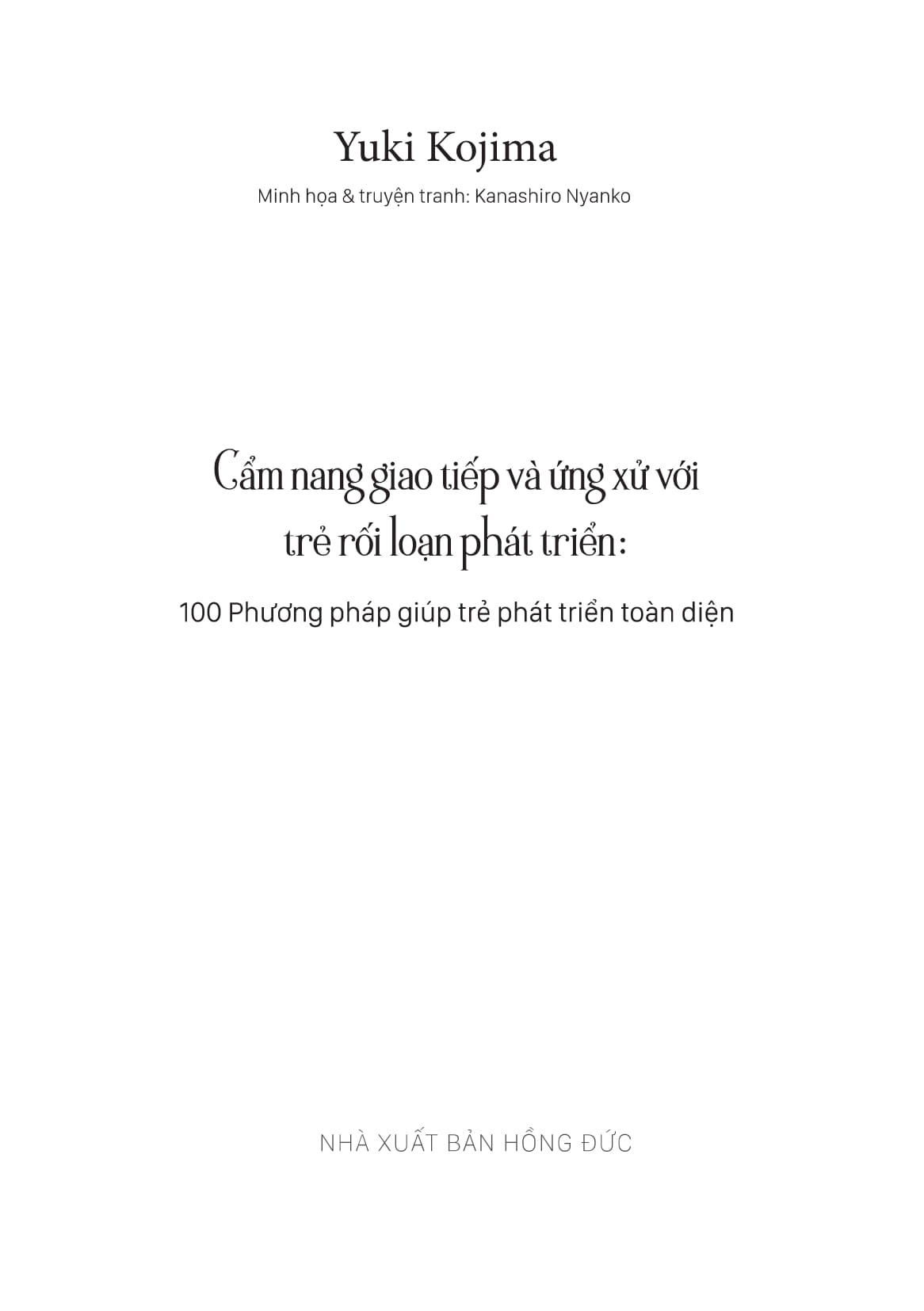 Cam Nang Giao Tiep Va Ung Xu Voi Tre Roi Loan Phat Trien