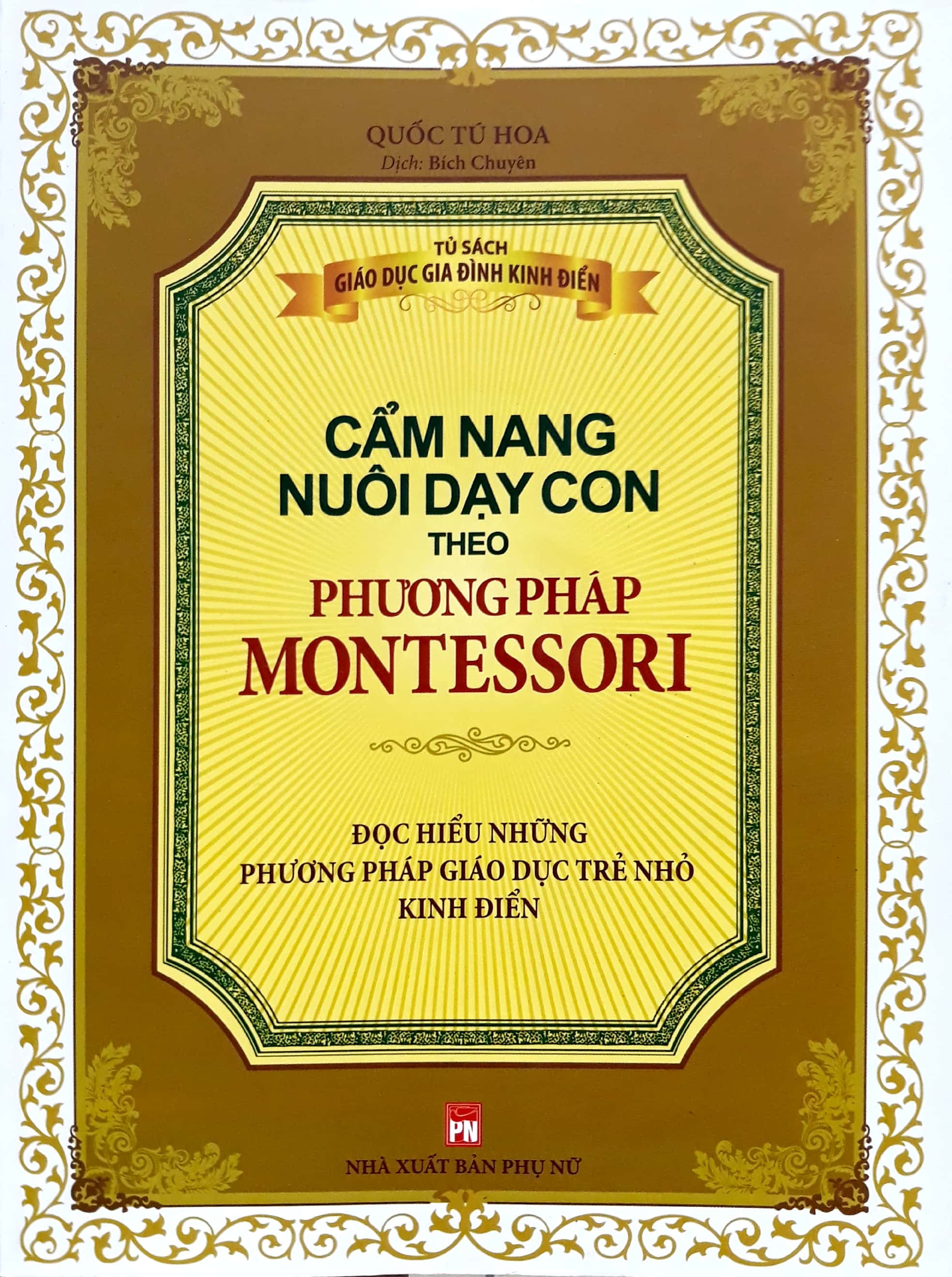 cẩm nang nuôi dạy con theo phương pháp montessori