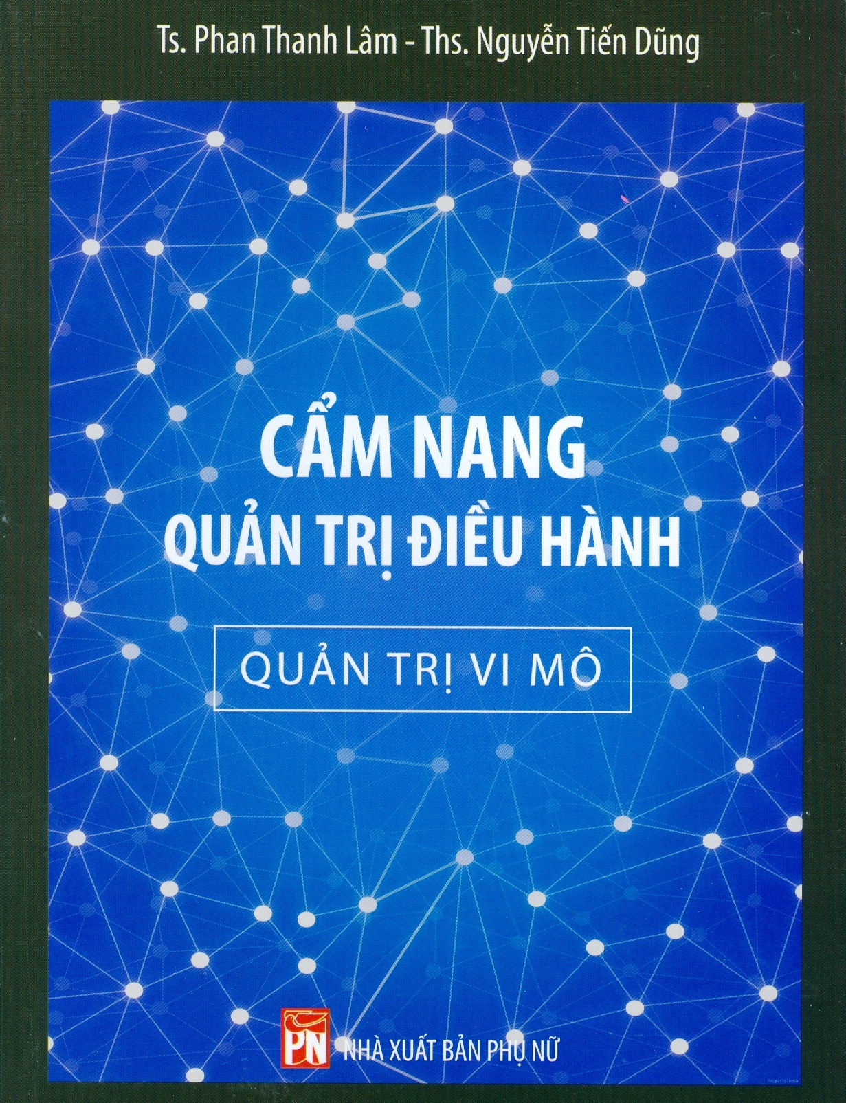 cẩm nang quản trị điều hành - quản trị vi mô