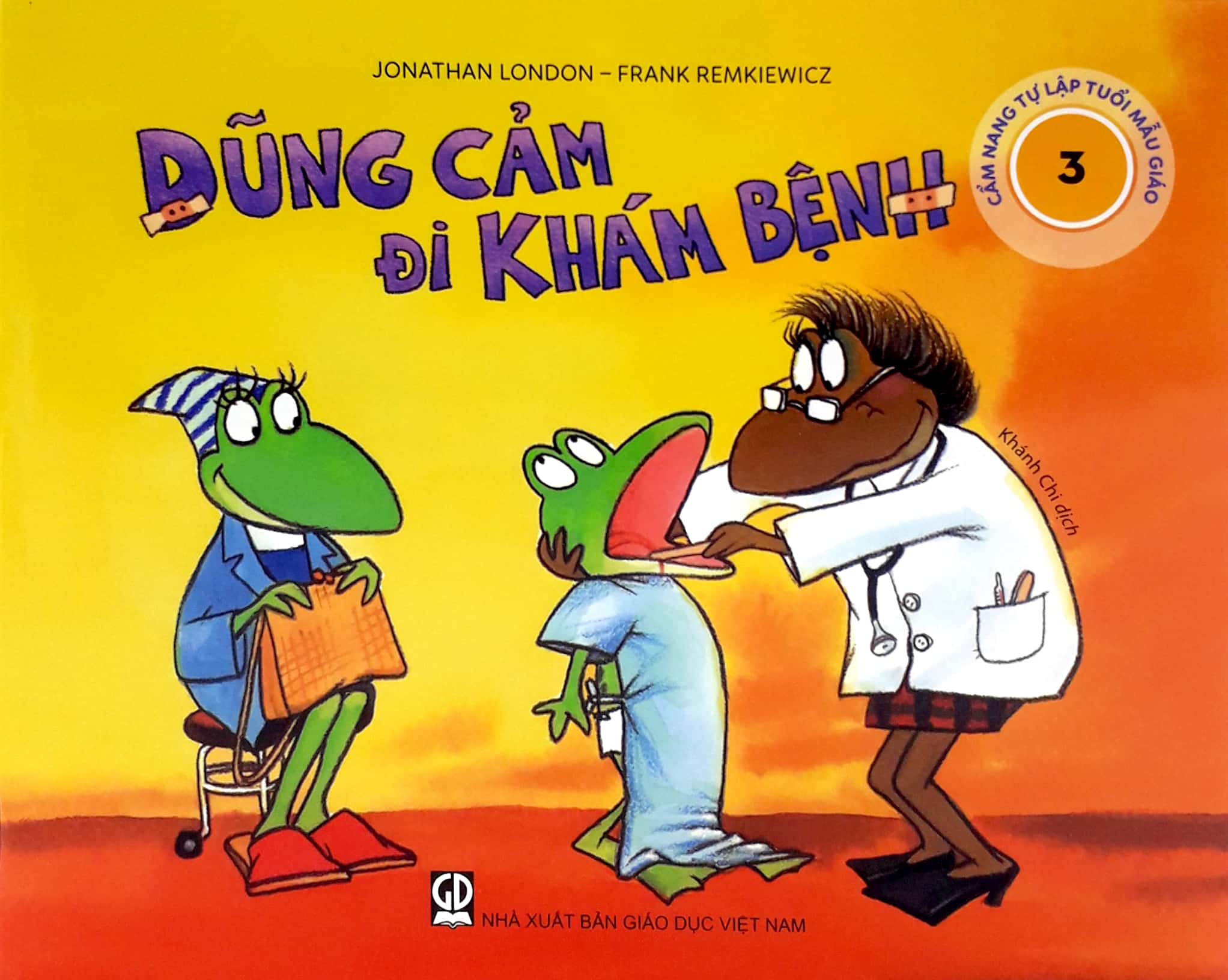 cẩm nang tự lập tuổi mẫu giáo - dũng cảm đi khám bệnh