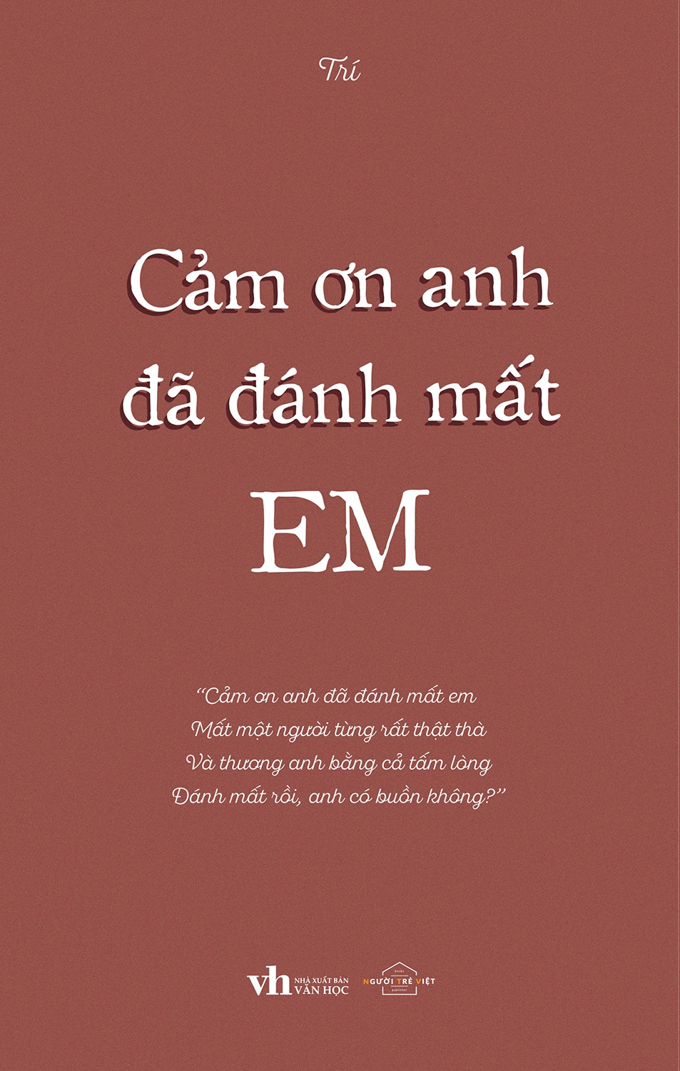 cảm ơn anh đã đánh mất em