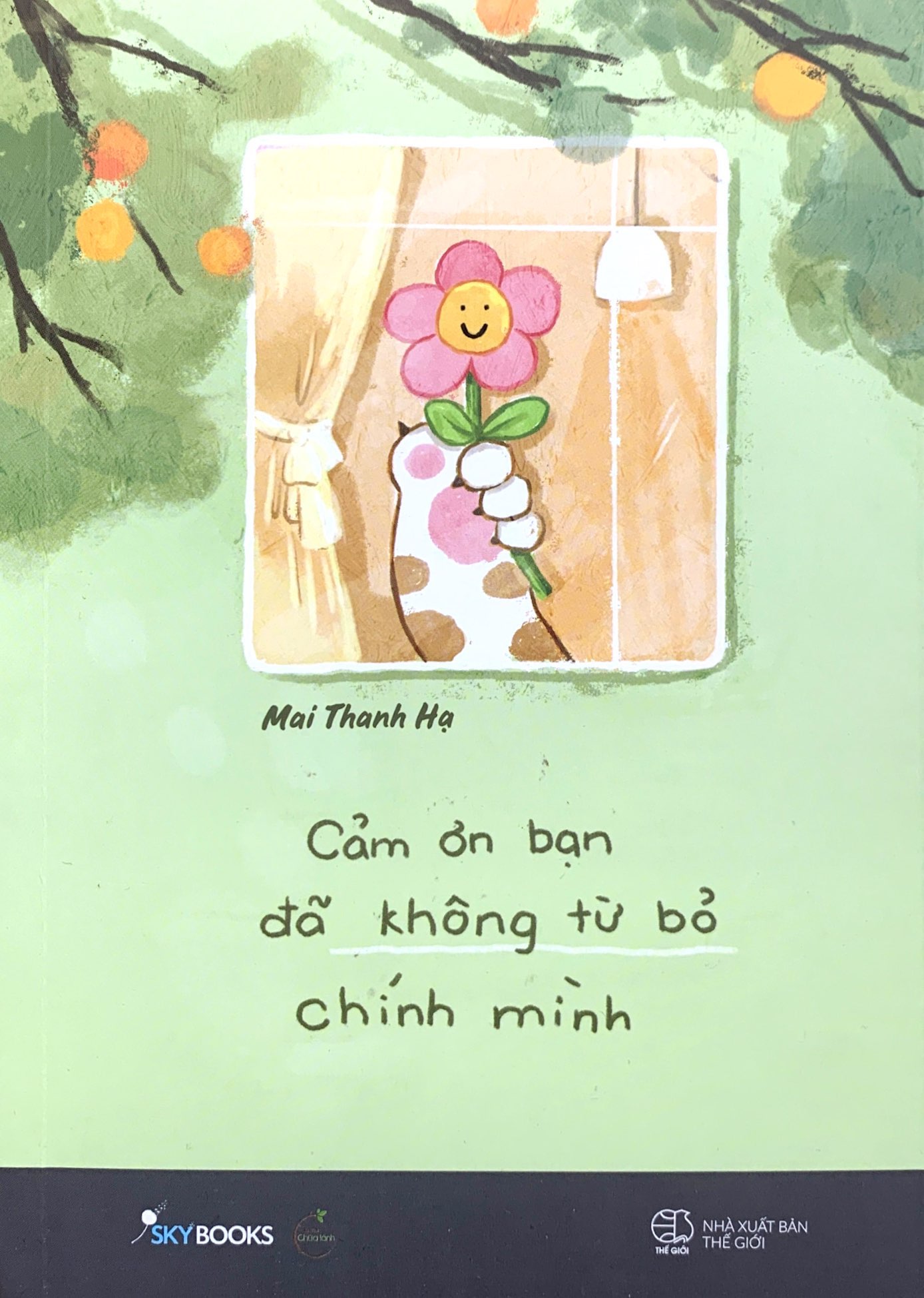 cảm ơn bạn đã không từ bỏ chính mình