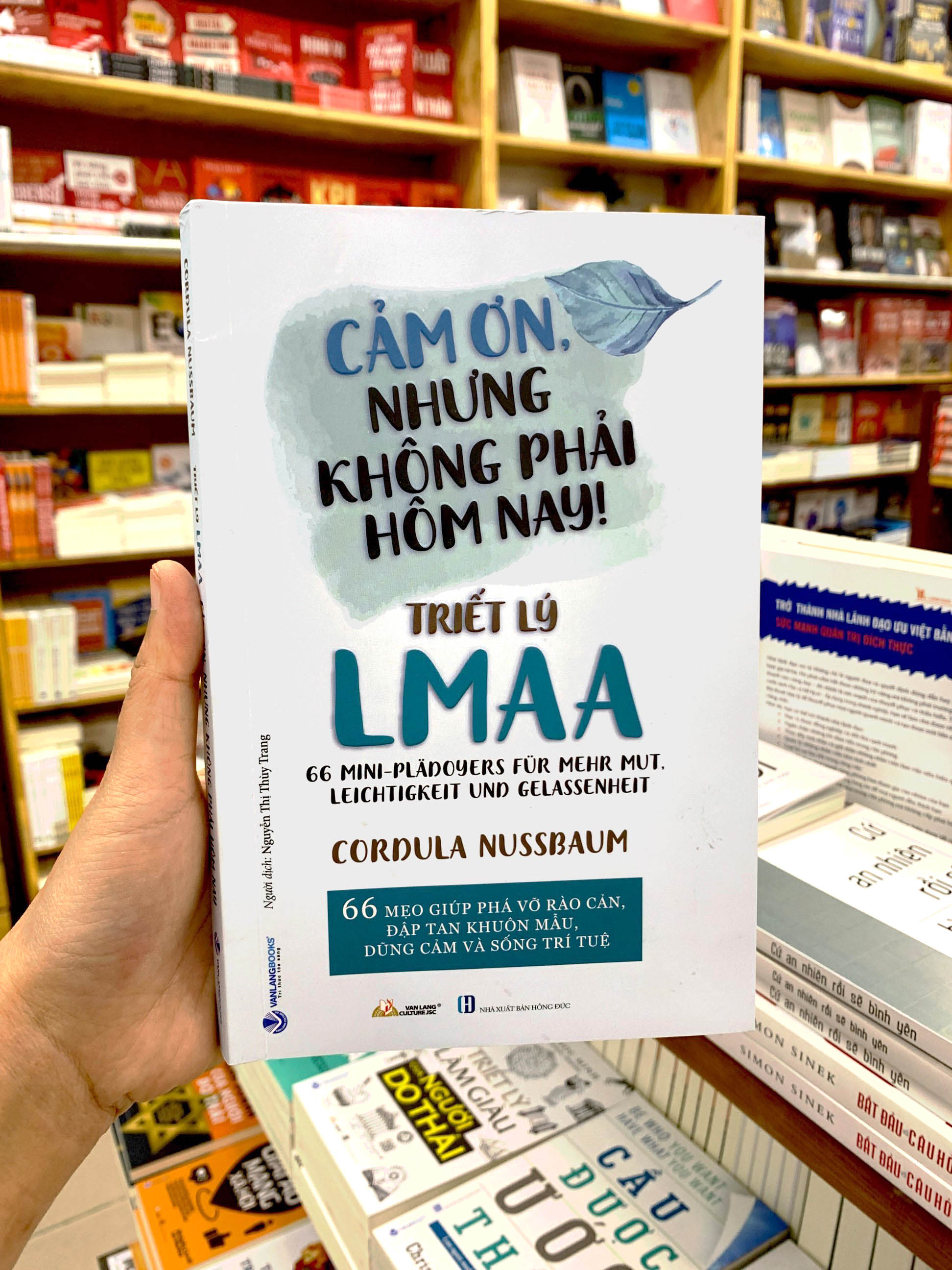 cảm ơn, nhưng không phải hôm nay! - triết lý lmaa