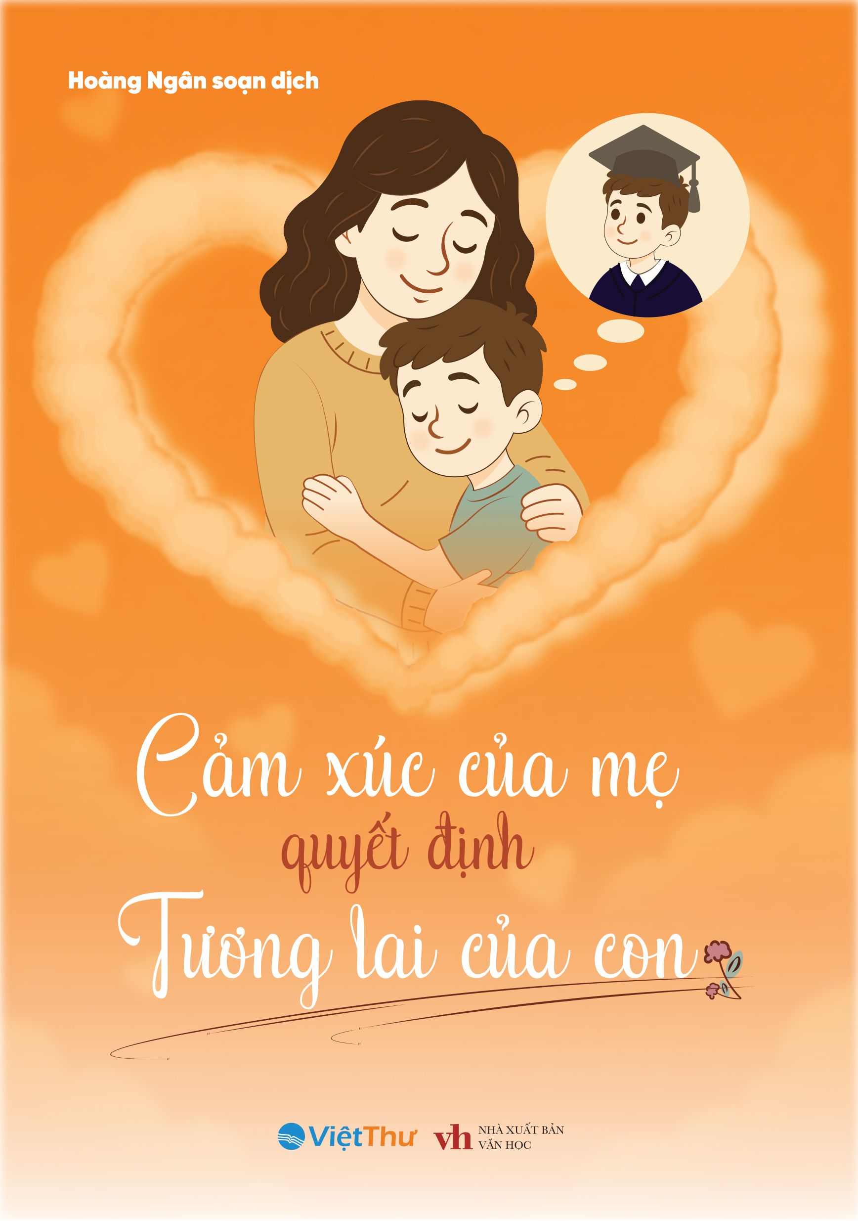 Cam Xuc Cua Me Quyet Dinh Tuong Lai Cua Con