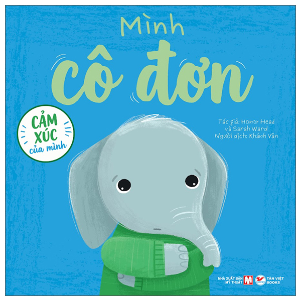 Cảm Xúc Của Mình - Mình Hạnh Phúc - Bìa Cứng - Ảnh 14