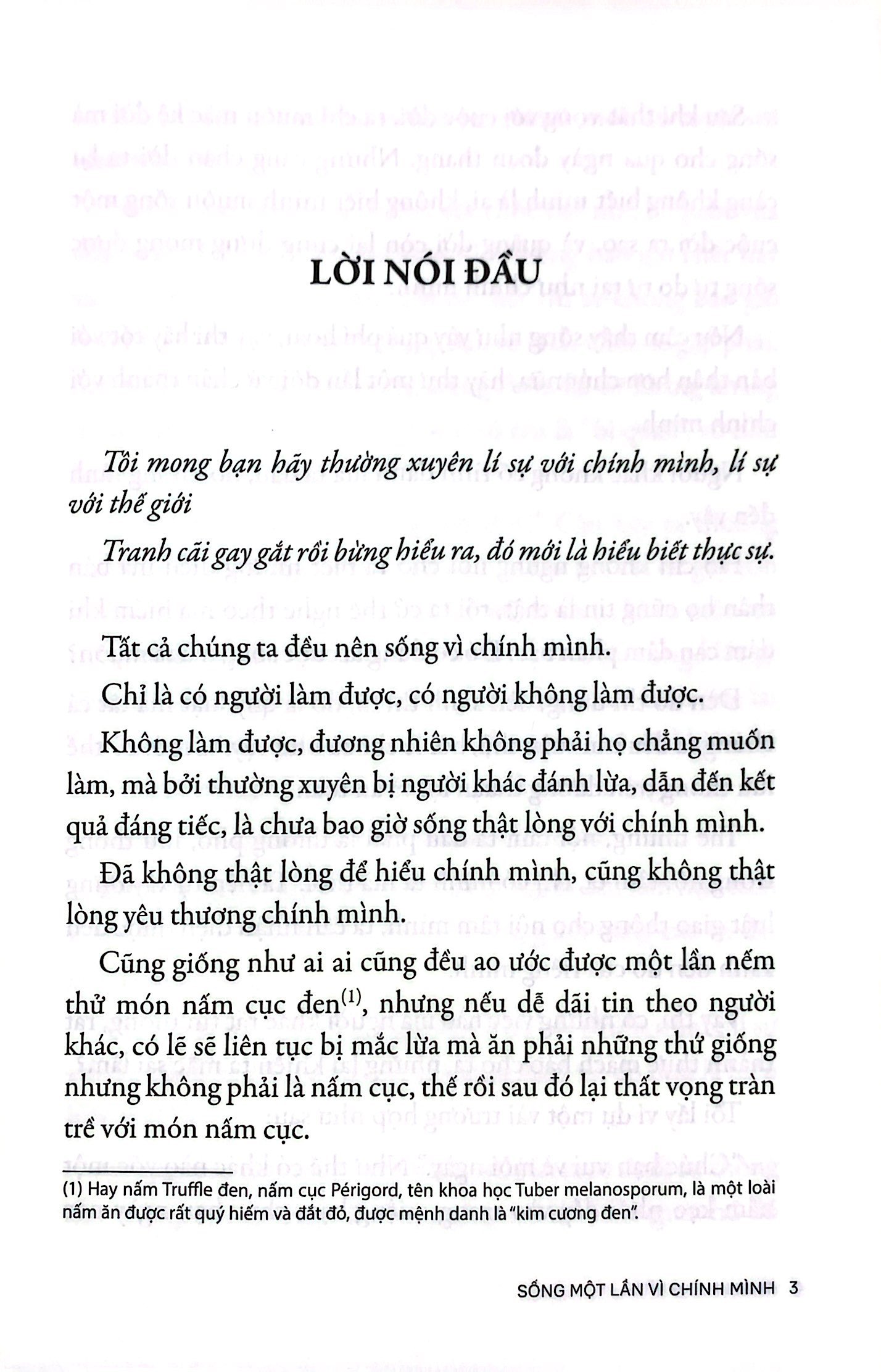 cảm xúc không phải đặc quyền - sống một lần vì chính mình