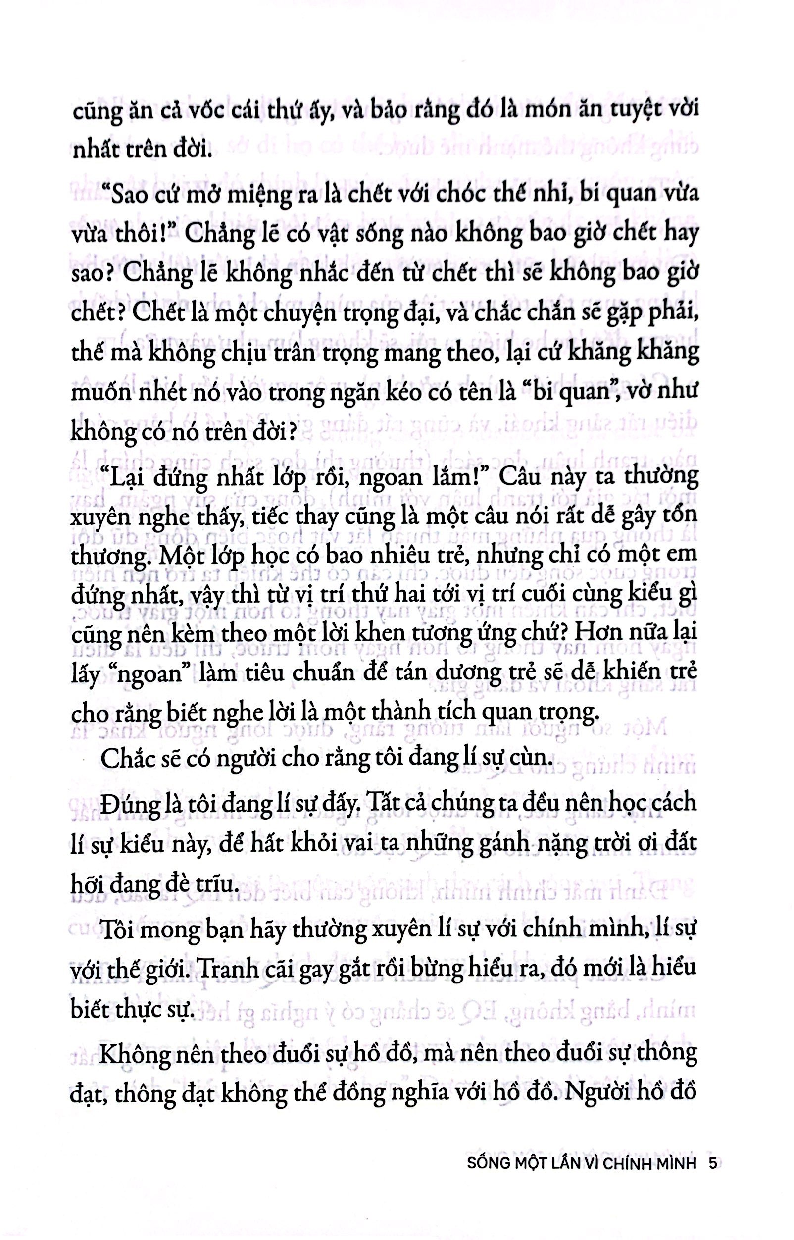 cảm xúc không phải đặc quyền - sống một lần vì chính mình