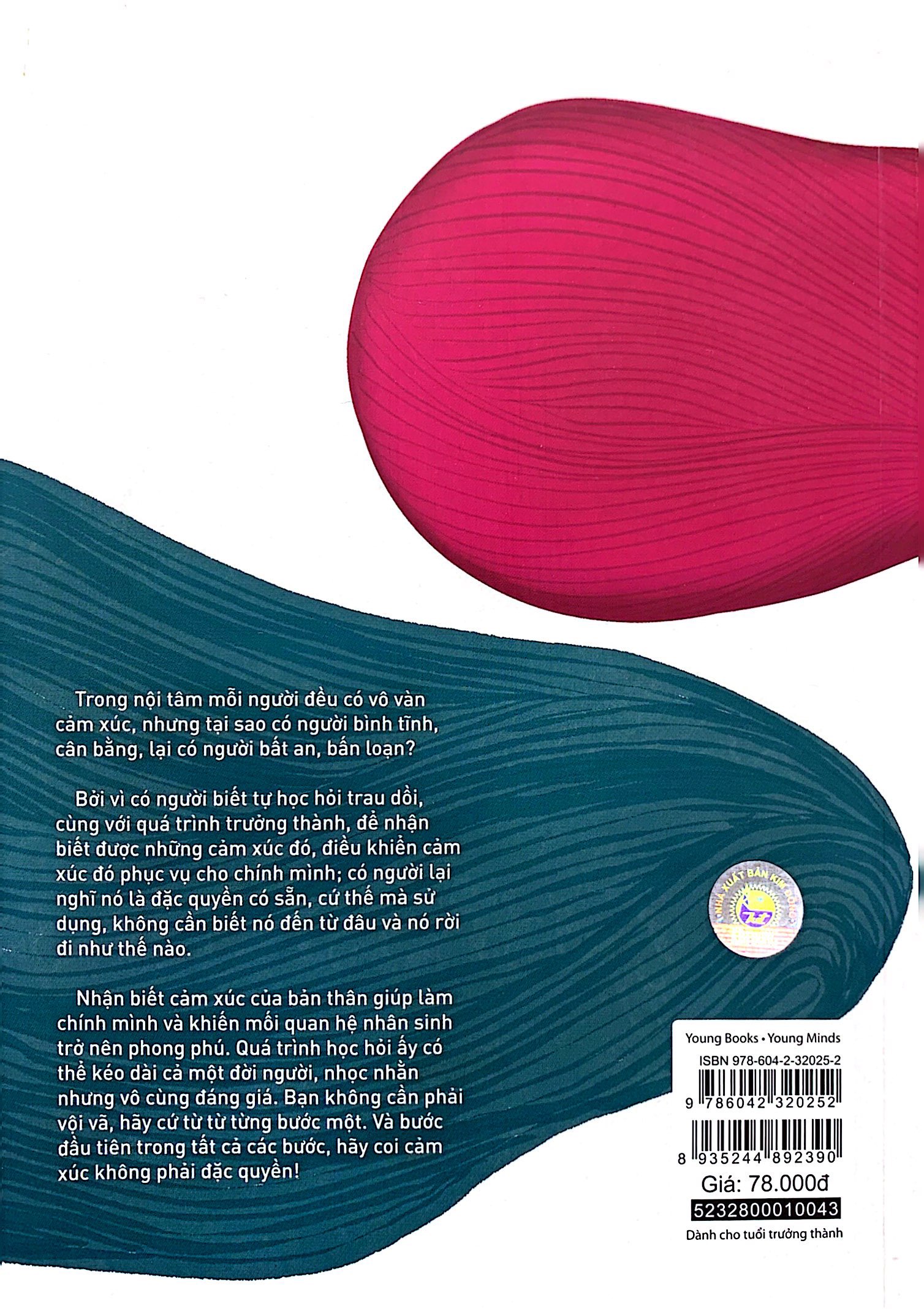 cảm xúc không phải đặc quyền - vì đây là cuộc đời của bạn