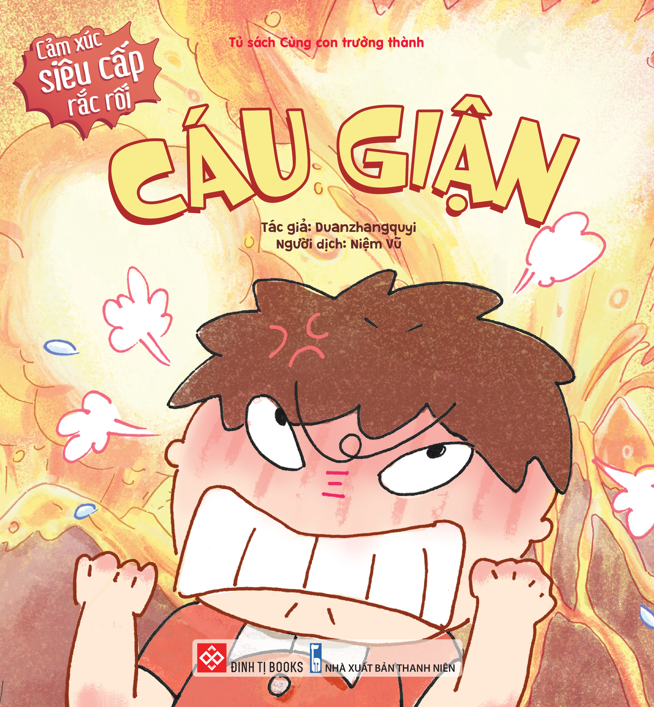 cảm xúc siêu cấp rắc rối - cáu giận