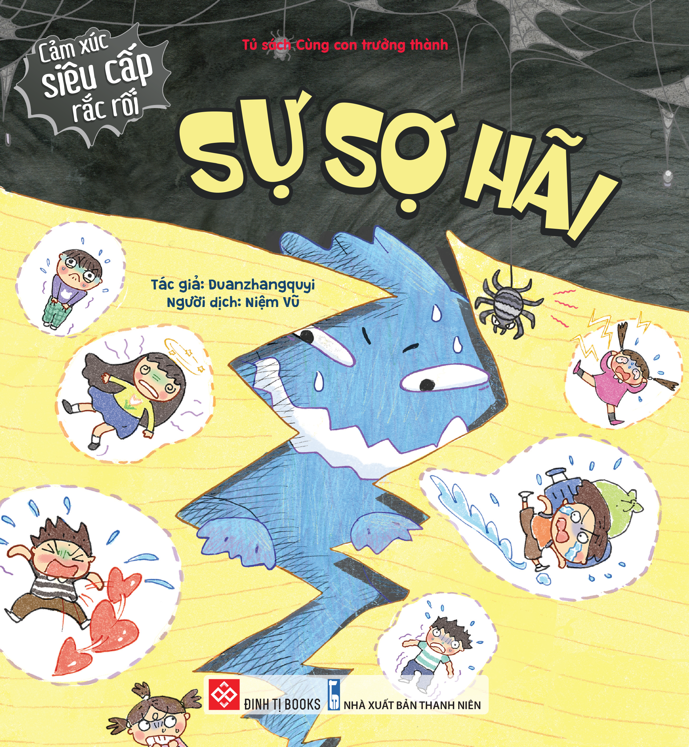 cảm xúc siêu cấp rắc rối - sự sợ hãi