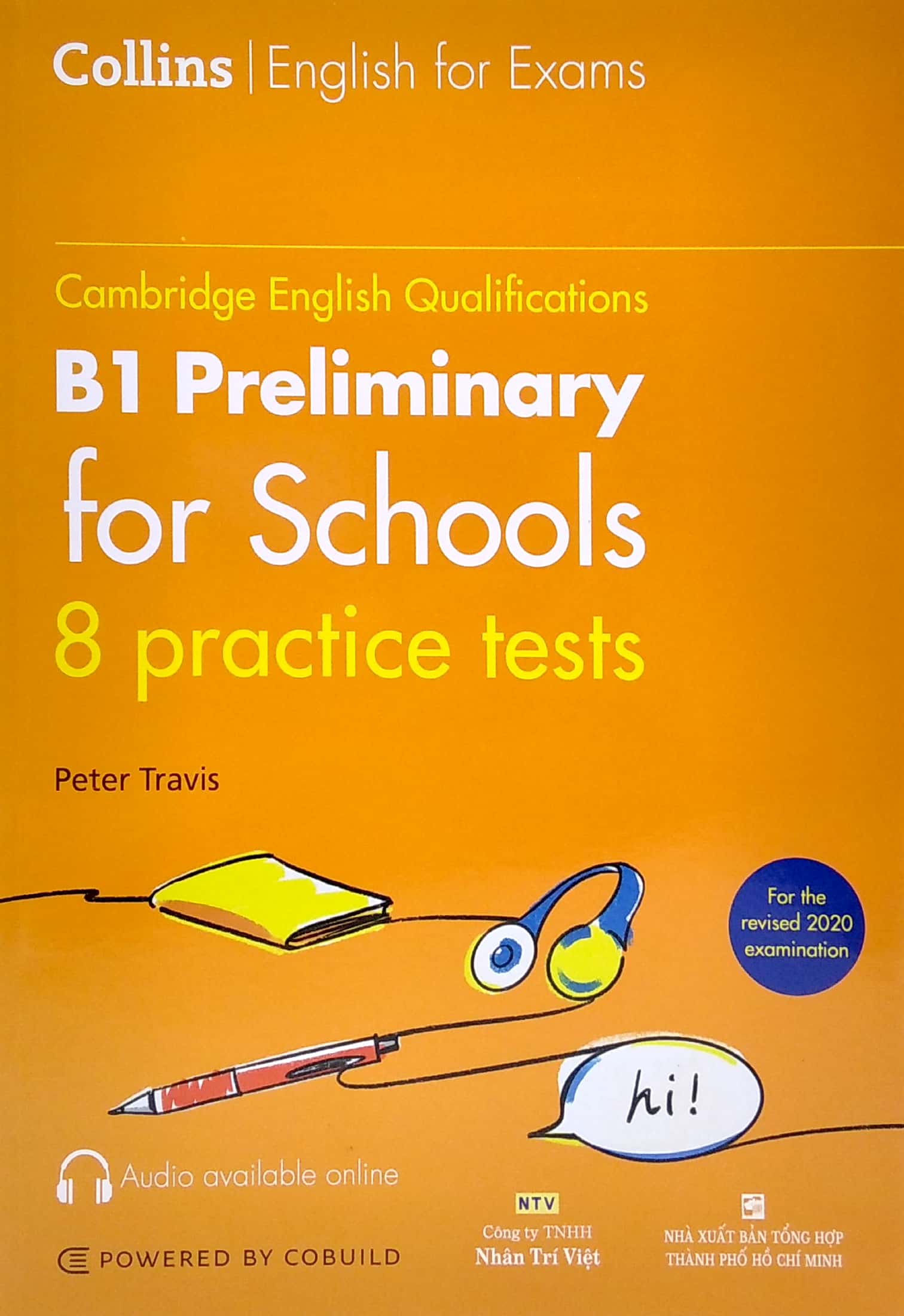 cambridge english qualifications - b1 preliminary for schools - 8 practice tests