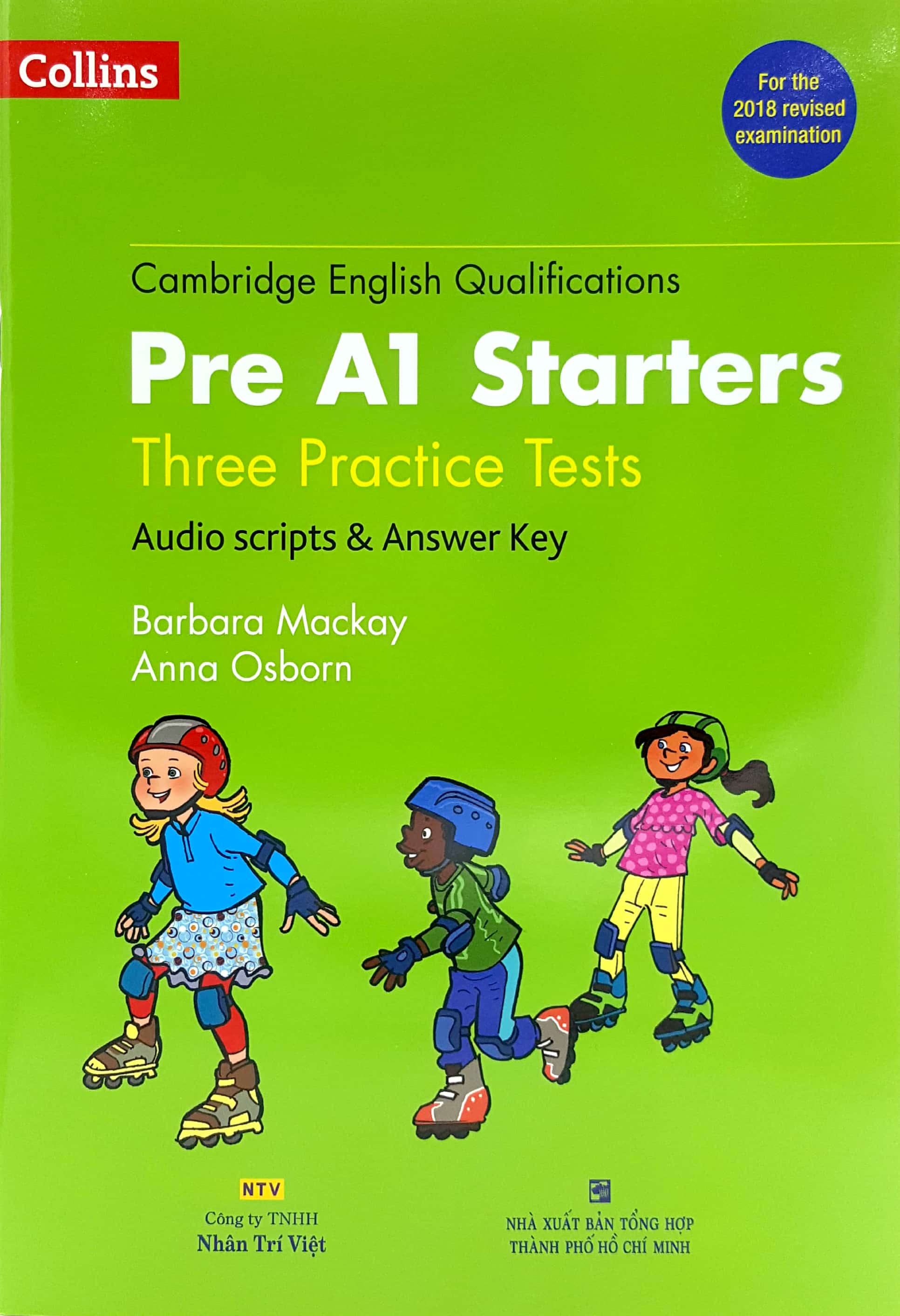 cambridge english qualifications - pre a1 starters (three practice test) (2018)