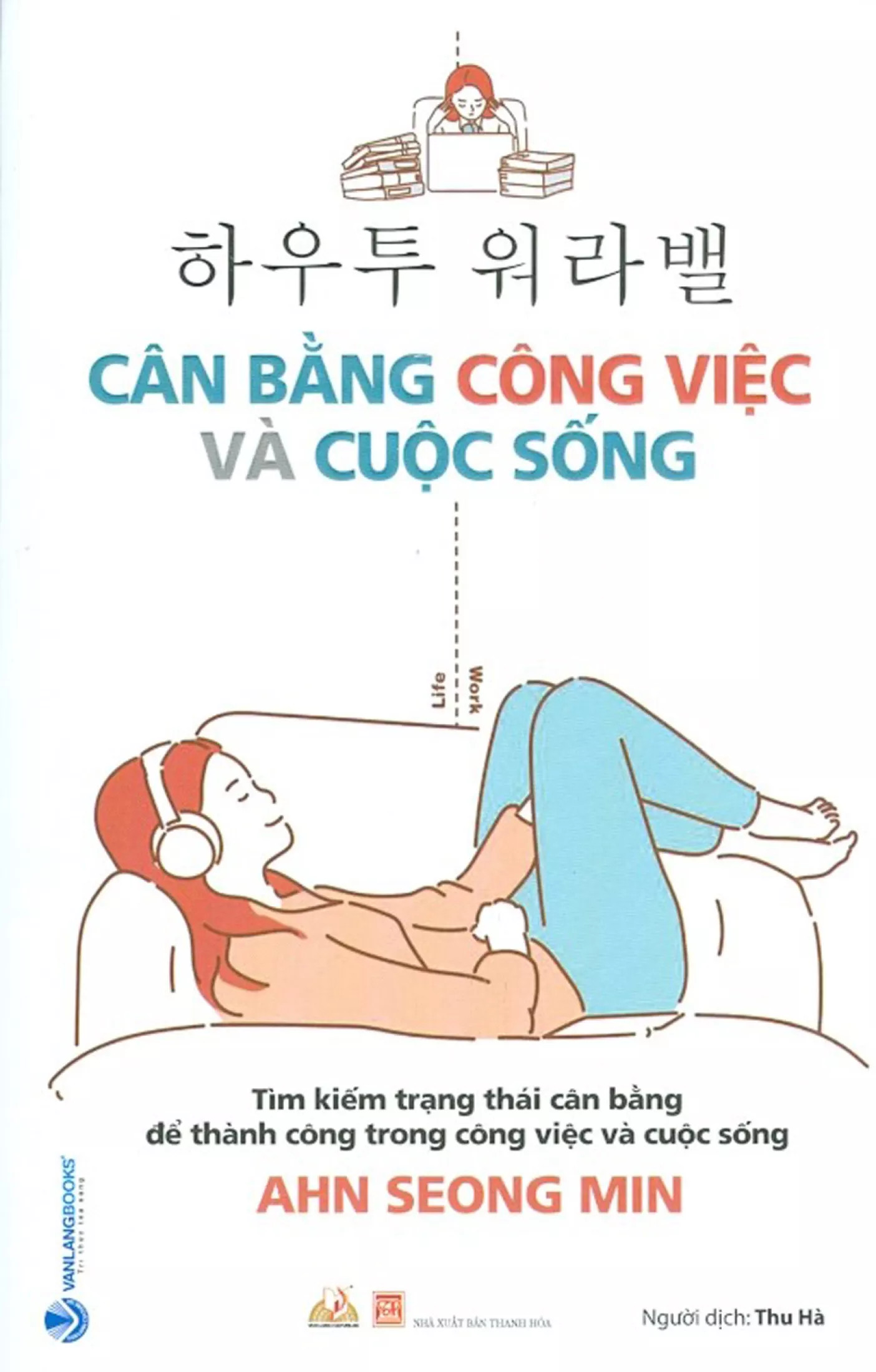 cân bằng công việc và cuộc sống