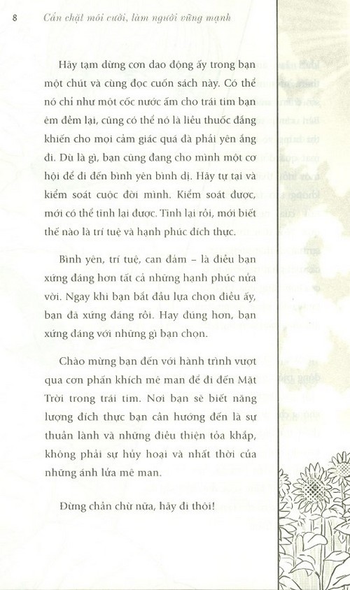 cắn chặt môi cười làm người vững mạnh