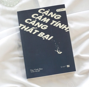 càng cảm tính, càng thất bại
