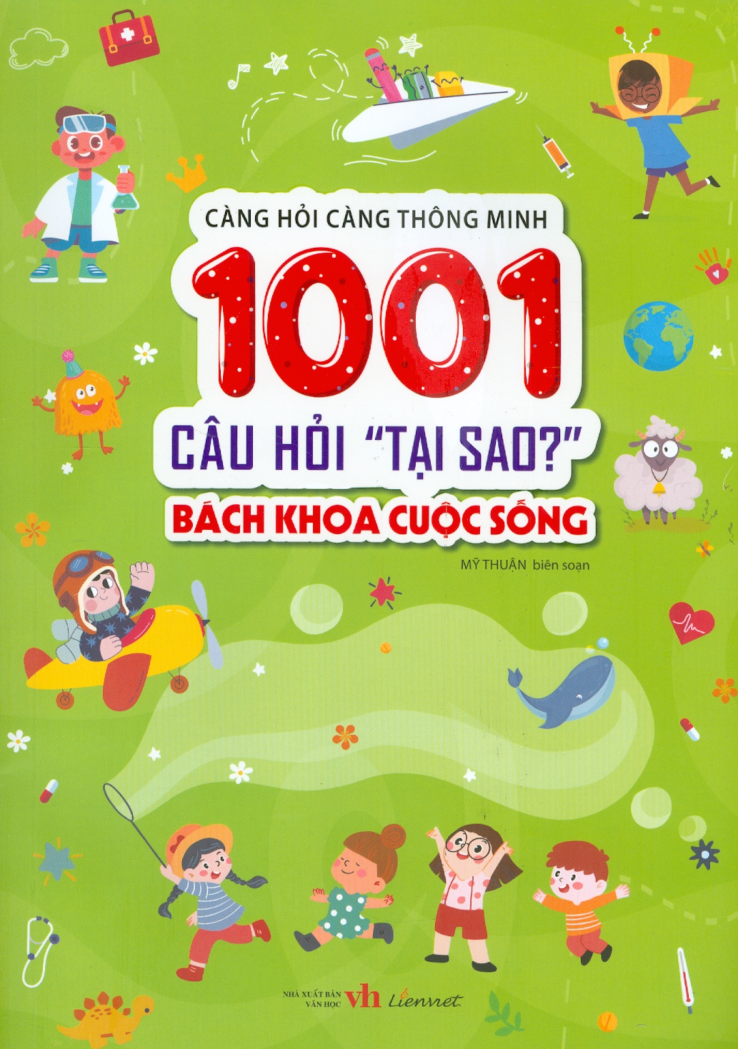 càng hỏi càng thông minh - 1001 câu hỏi "làm thế nào?" - bách khoa cuộc sống