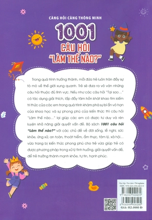càng hỏi càng thông minh - 1001 câu hỏi "làm thế nào?" - học tập, vui chơi, thí nghiệm