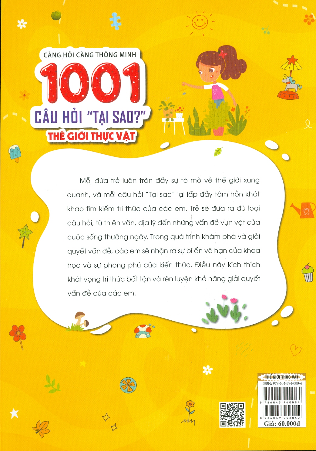 càng hỏi càng thông minh - 1001 câu hỏi "làm thế nào?" - thế giới thực vật