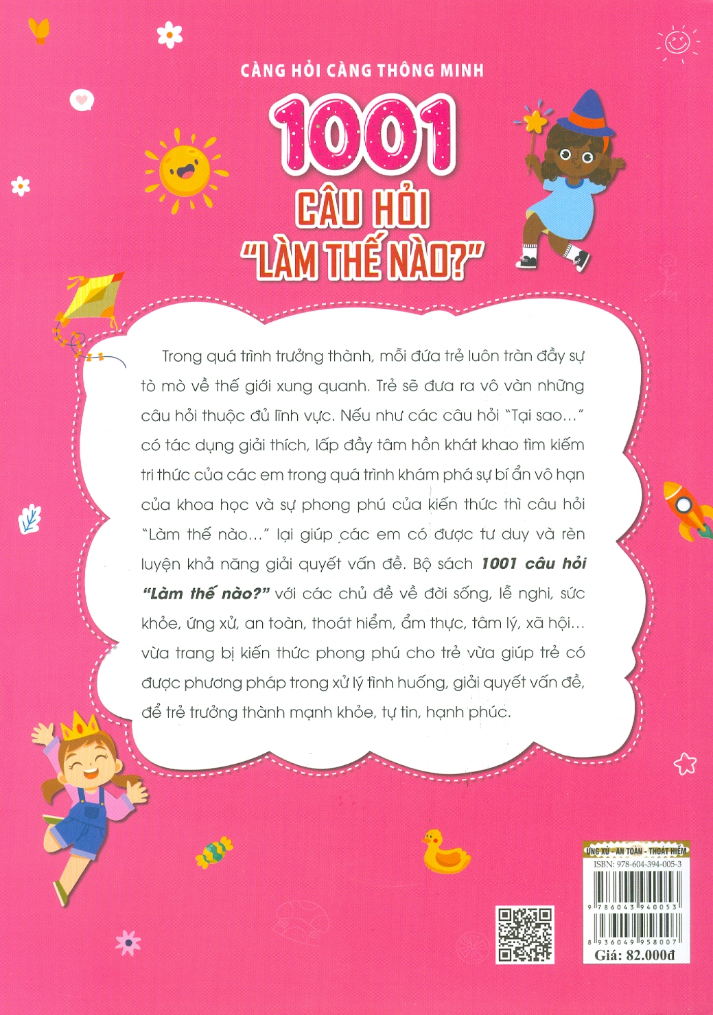 càng hỏi càng thông minh - 1001 câu hỏi "làm thế nào?" - ứng xử, an toàn, thoát hiểm