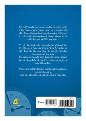 càng kỷ luật, càng tự do