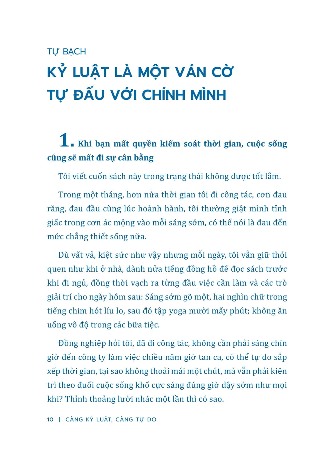 càng kỷ luật - càng tự do (tái bản 2024)