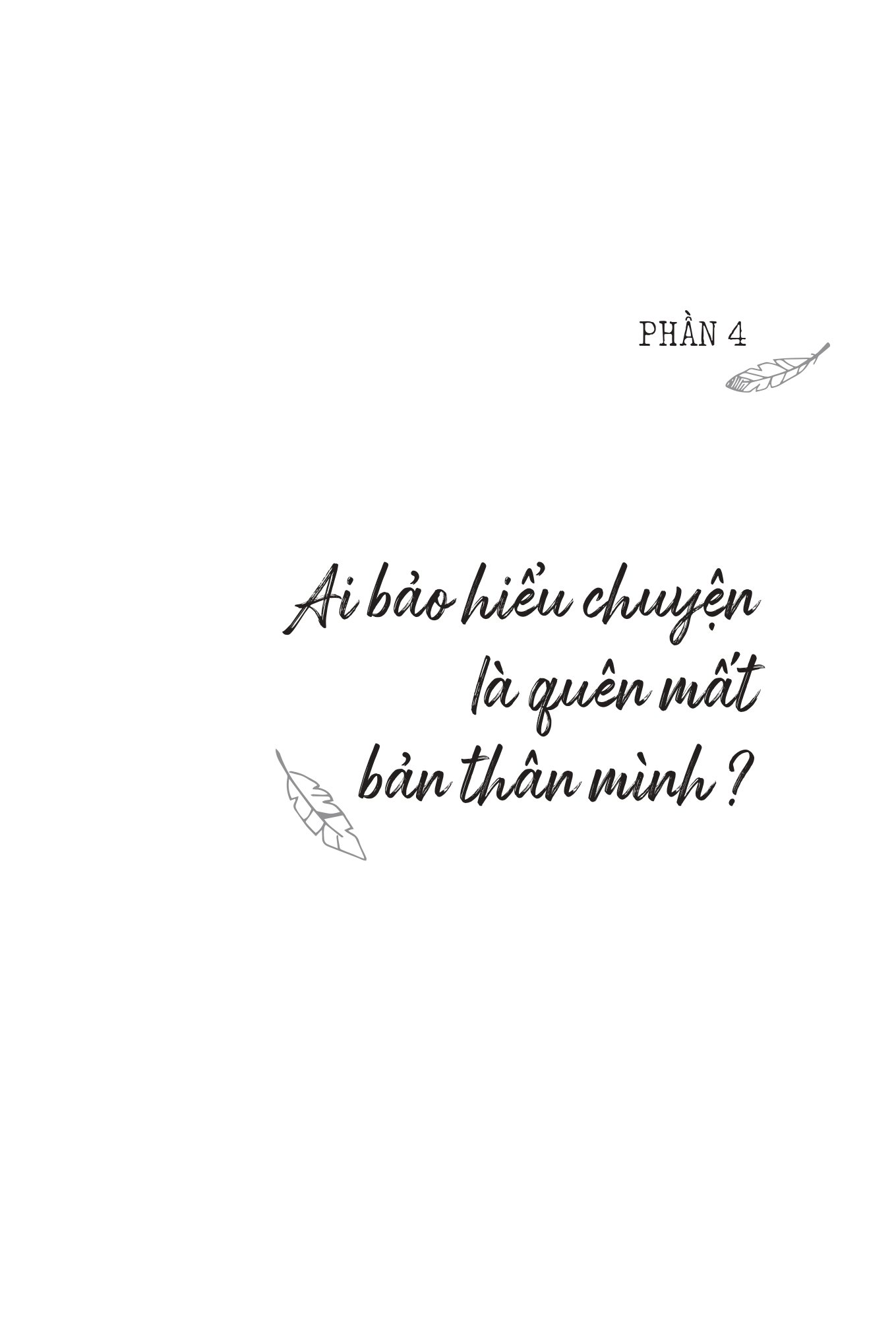 càng lớn càng trở thành đứa trẻ hiểu chuyện