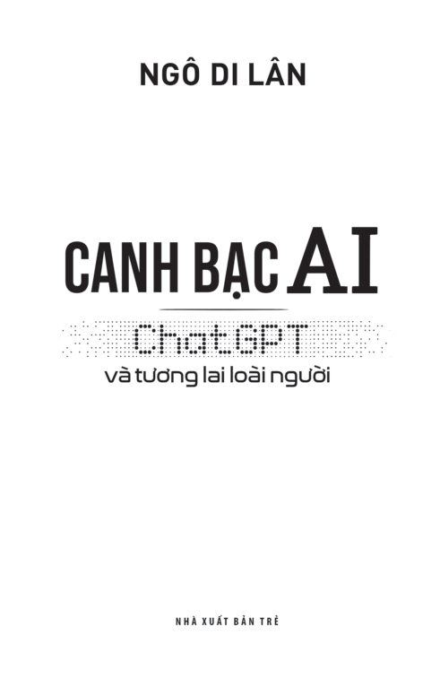 canh bạc ai - chatgpt và tương lai loài người
