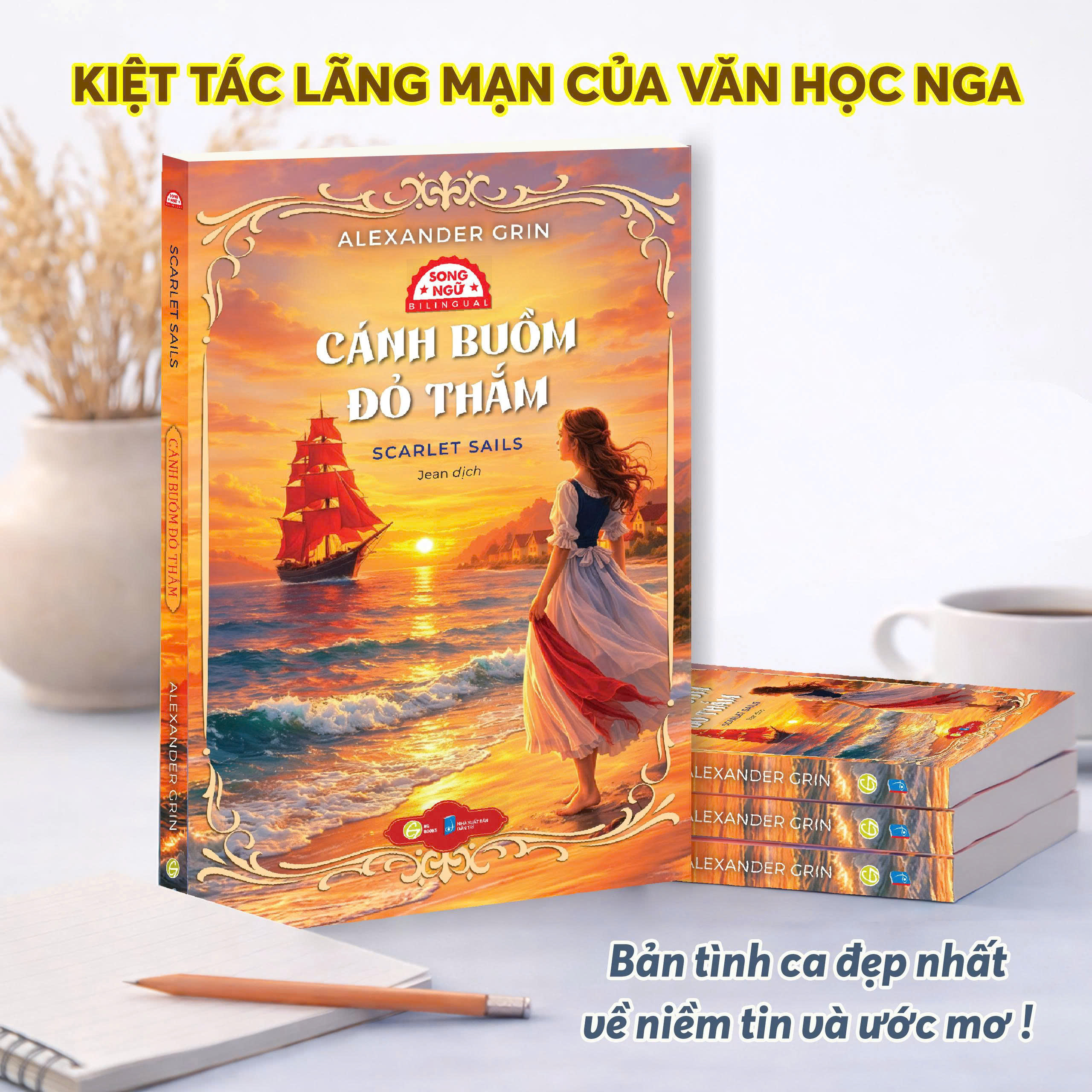 Cánh Buồm Đỏ Thắm - Scarlet Sails - Song Ngữ Việt-Anh