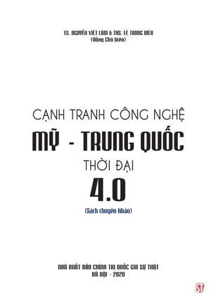 cạnh tranh công nghệ mỹ - trung quốc thời đại 4.0