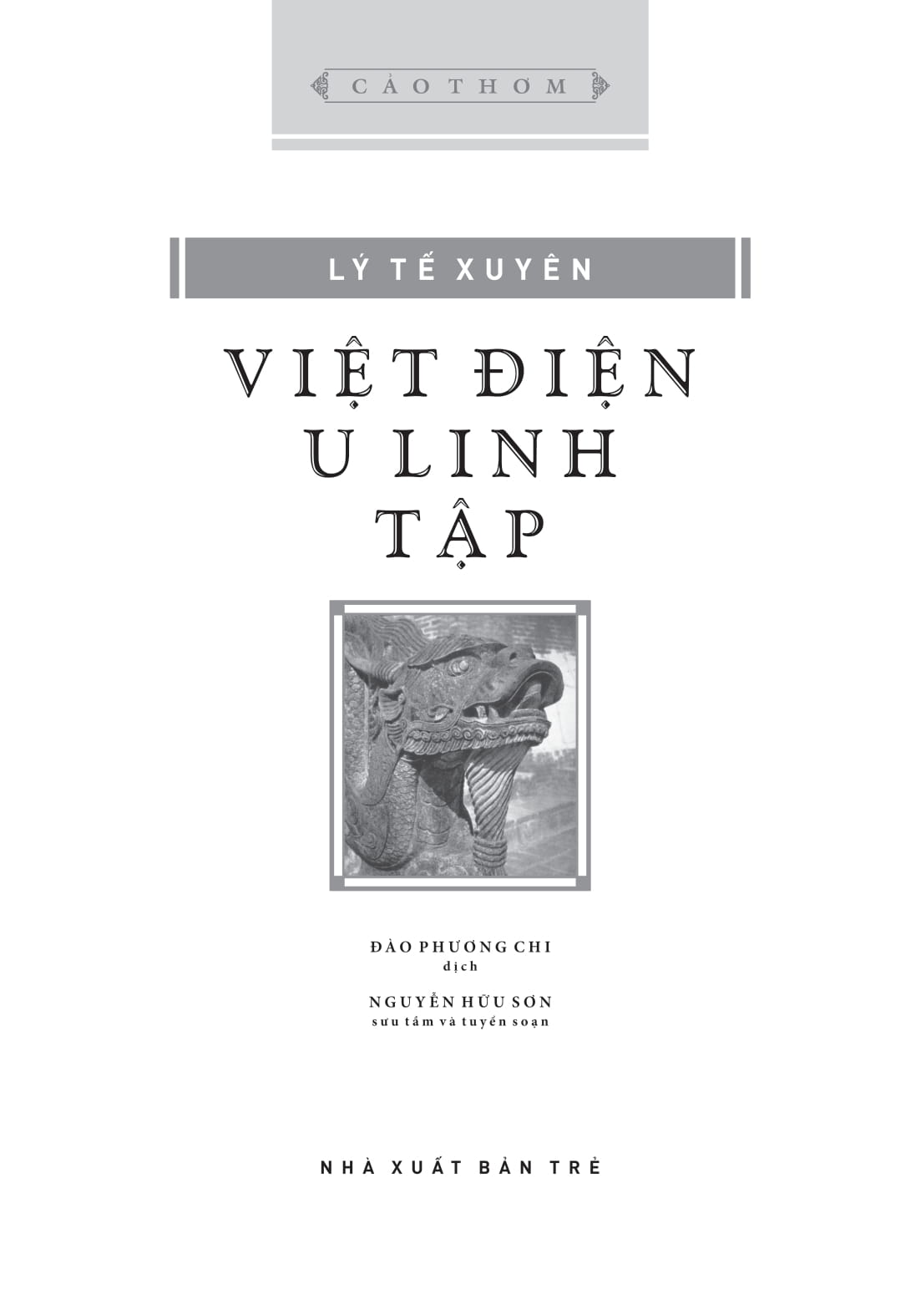 Cảo Thơm - Việt Điện U Linh Tập - Bìa Cứng