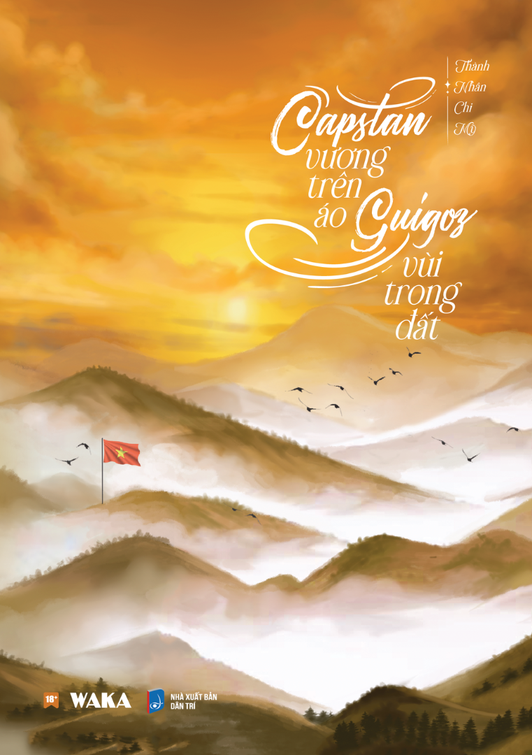 Capstan Vương Trên Áo - Guigoz Vùi Trong Đất
