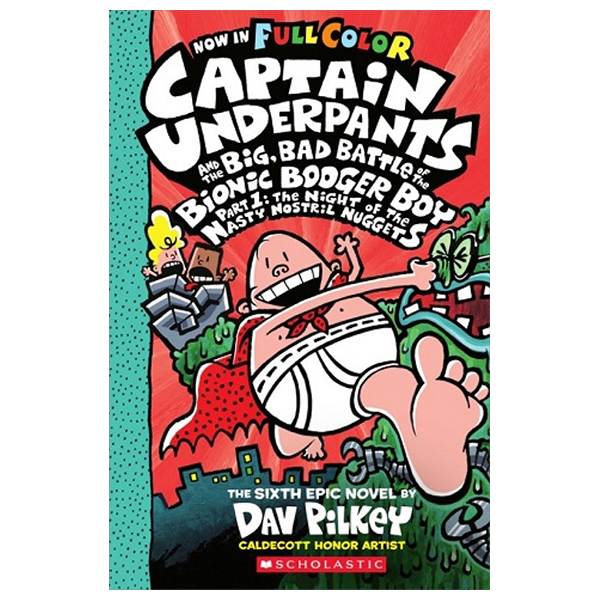 captain underpants 6 - big, bad battle of the bionic booger boy part 1