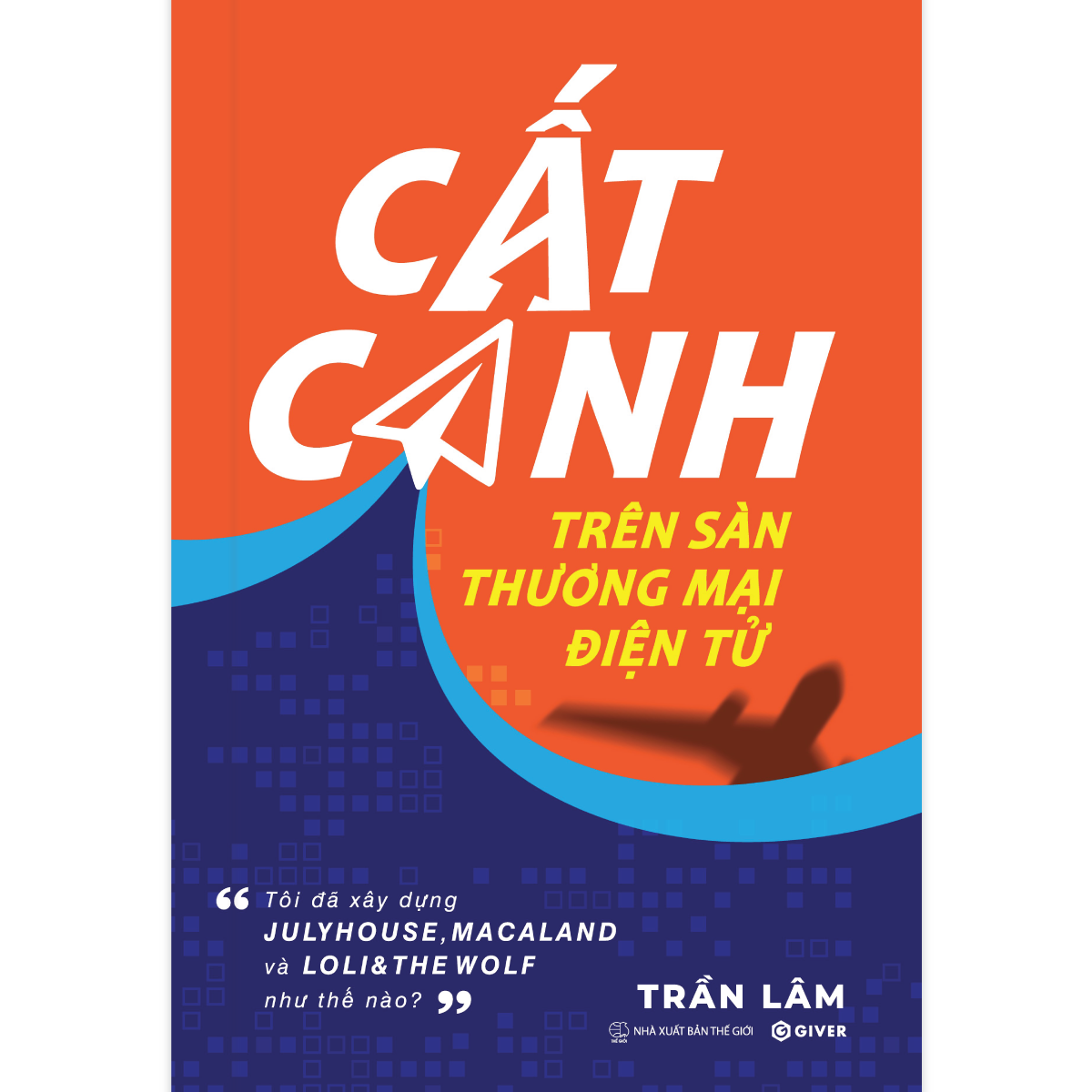 cất cánh trên sàn thương mại điện tử