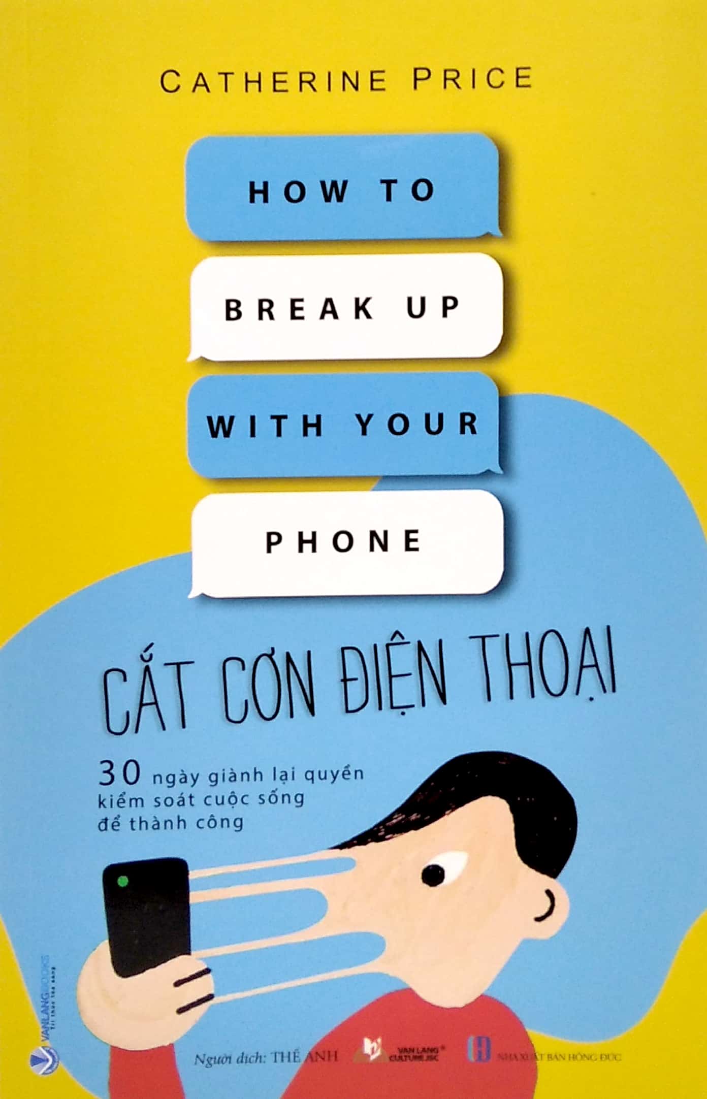 cắt cơn điện thoại - 30 ngày giành lại quyền kiểm soát cuộc sống để thành công