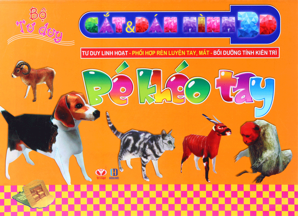 cắt dán hình 3d - bé khéo tay - bộ tư duy