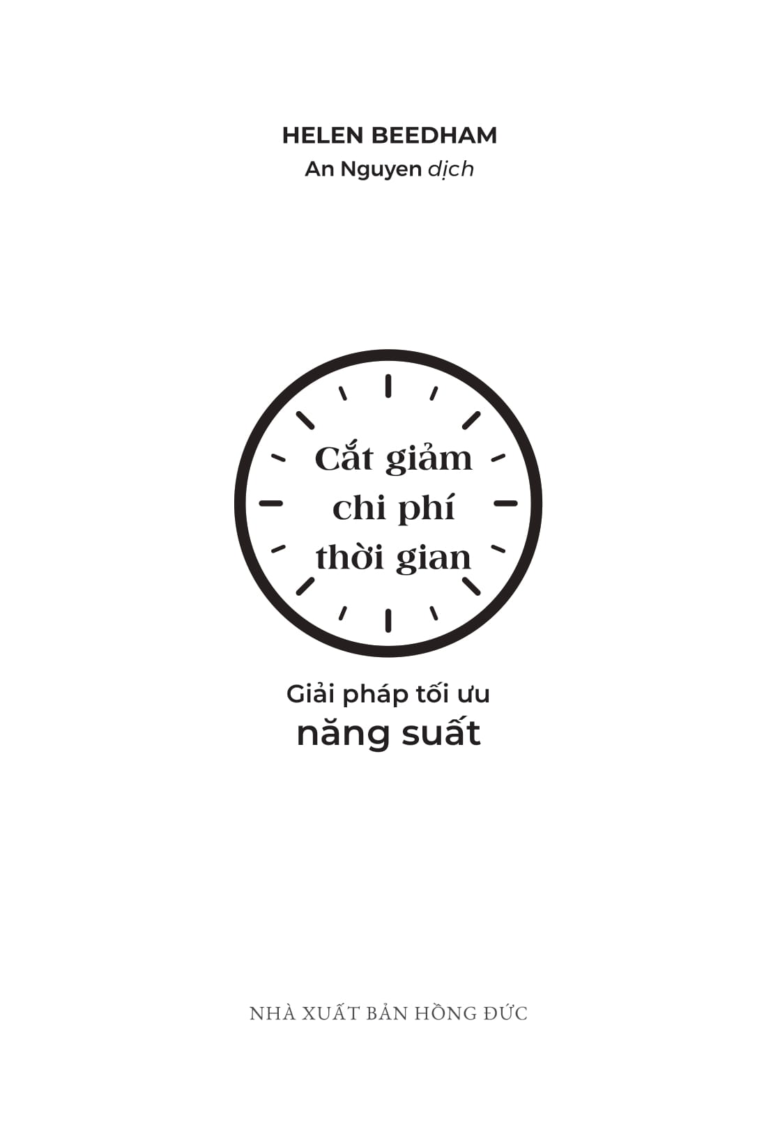 Cat Giam Chi Phi Thoi Gian - Giai Phap Toi Uu Nang Suat