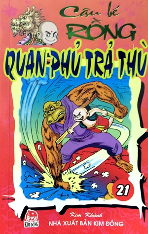 cậu bé rồng - tập 21: quan phủ trả thù (tái bản 2020)