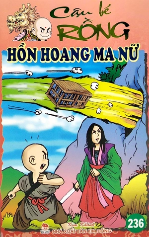cậu bé rồng tập 236 - hồn hoang ma nữ (tái bản 2020)