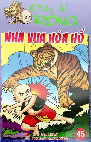 cậu bé rồng - tập 45: nhà vua hóa hổ